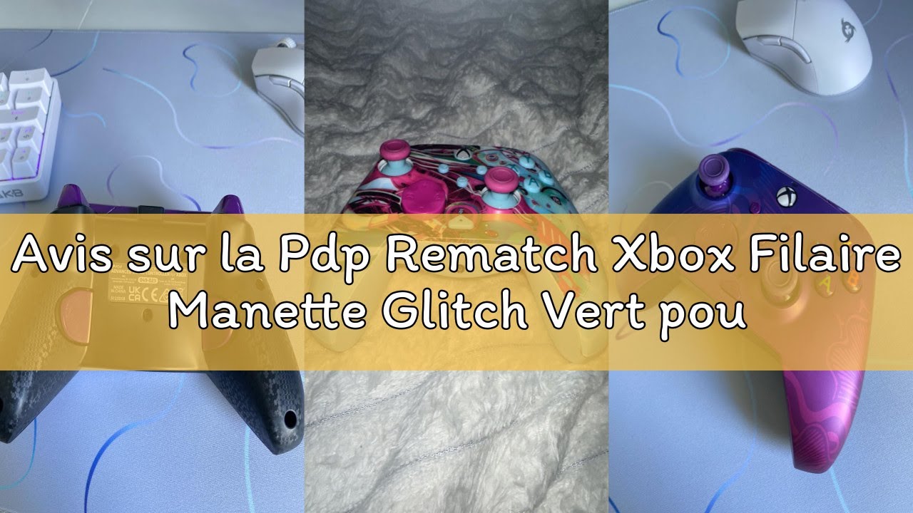 Avis sur la Pdp Rematch Xbox Filaire Manette Glitch Vert pour Xbox Series X|S, Xbox One, Licence Off