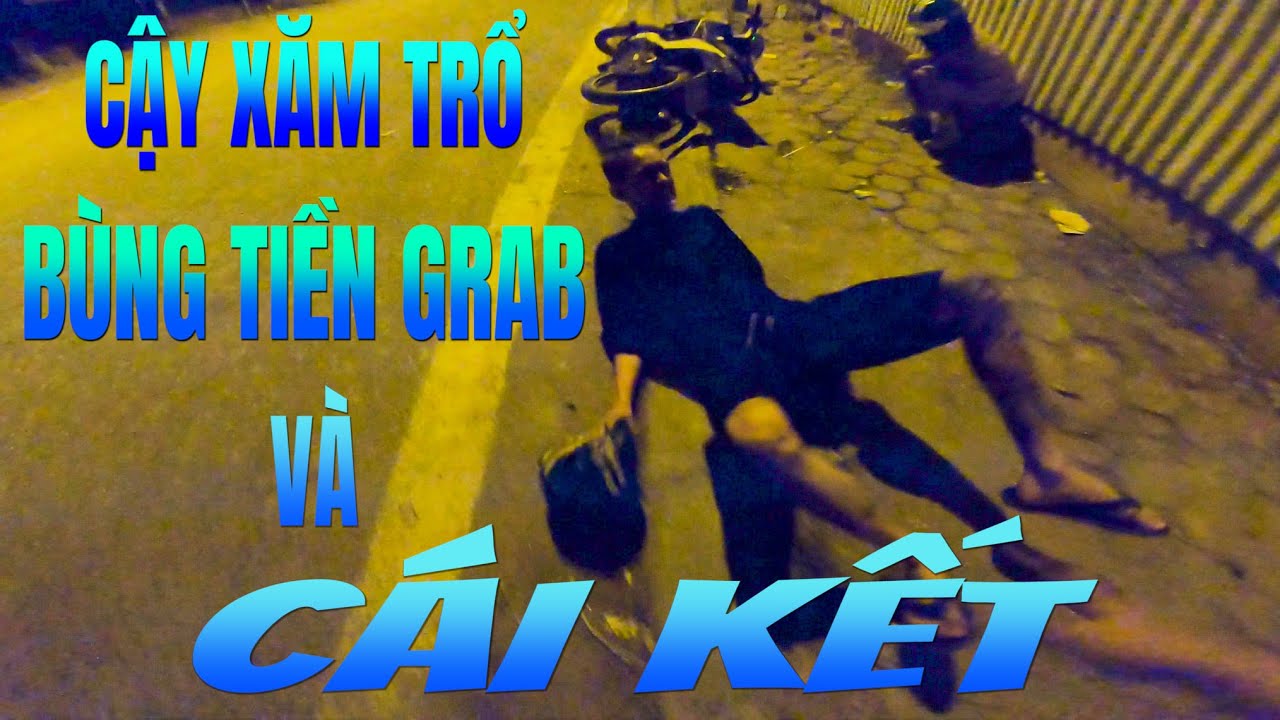 Thanh Niên Xăm Trổ Bùng Tiền Grab Và Cái Kết | Chất... - youtube