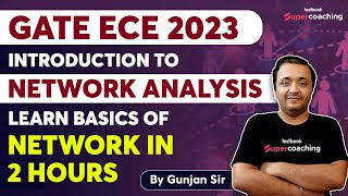 GATE ECE Video Lectures 2023 | Introduction to Network Analysis | GATE ECE 2023 | By Gunjan Sir Wealth