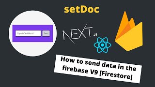 Send a data in firestore using setDoc | Google Firebase 9.0 | JavaScript | 2022