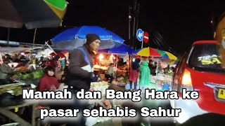 Download Lagu Mamah and Bang Hara go to the market after Sahur #ramadhanmonth #sahur #breakingthefast #fastingm... MP3
