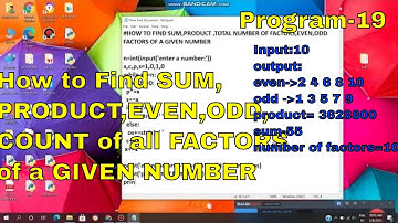 PYTHON:How to Find SUM,PRODUCT,EVEN,ODD,COUNT of all FACTORS of a GIVEN NUMBER/VL INFOTECH