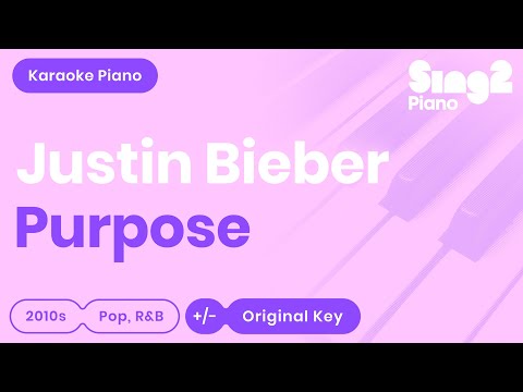 purpose-(piano-karaoke-demo)-justin-bieber
