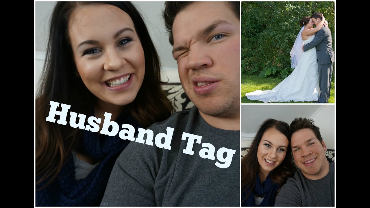 The Husband Tag!