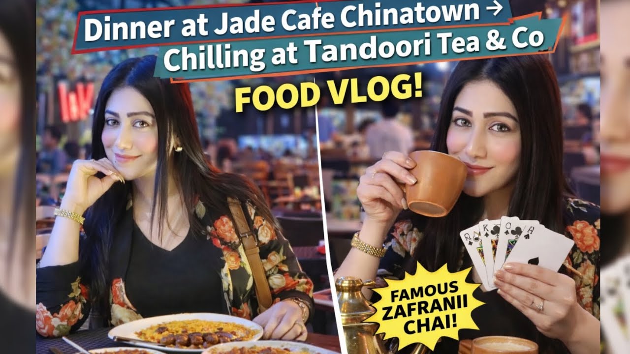 Dinner at Jade Café | China Town Lahore 🌆 Rooftop Dining, Delicious Food & Zafrani Chai Night
