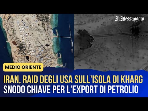 Video Iran, raid degli Usa sull'isola di Kharg: snodo chiave per l'export di petrolio