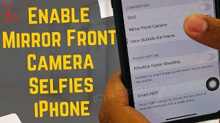 iPhone 12 Pro Max, 13 mini : How to Enable Mirror Front Camera Selfies screenshot 4