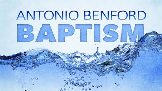 Baptism of Antonio Benford - November 29, 2020