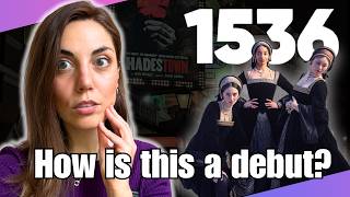 5 reasons why 1536 is the best debut play ever written ⭐️ ⭐️ ⭐️ ⭐️ ⭐️