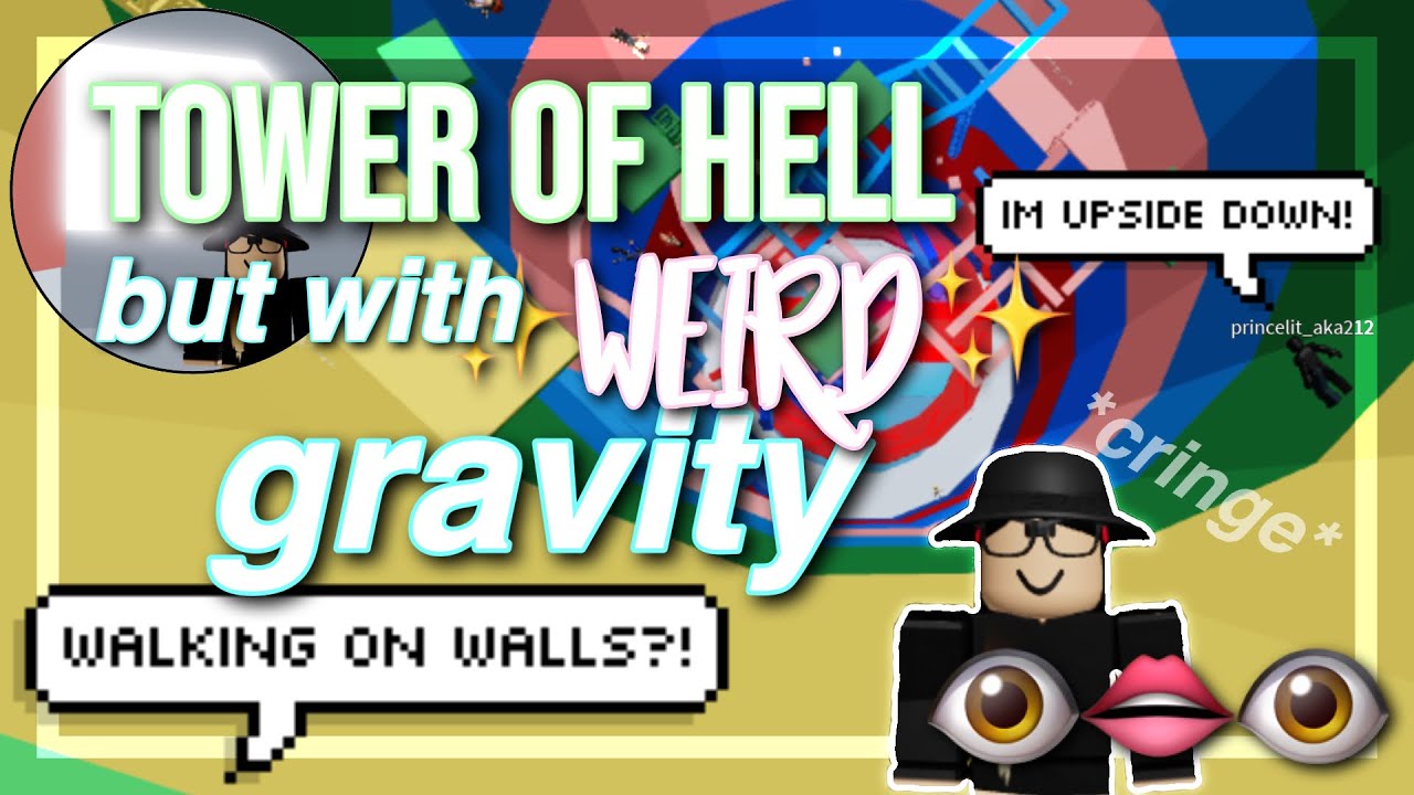 Tower Of Hell But With Weird Gravity Youtube - a weird gameplay with the sound of tower of hell robloxs