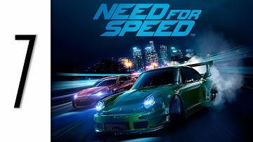 Need for Speed 2015 Gameplay Walkthrough Part 7 No Commentary - Xbox One (NFS 2015)