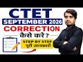 CTET September 2026 Correction Form Live | Application Form Correction Kaise Kare