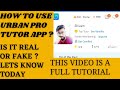 How to earn on urban pro tutor app work is it fake or real beyondthebooks8715