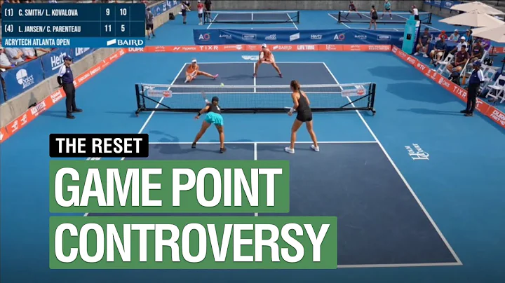 THE RESET: Game point controversy