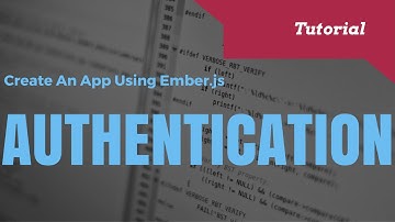 Create An Application Using Ember.js With Authentication
