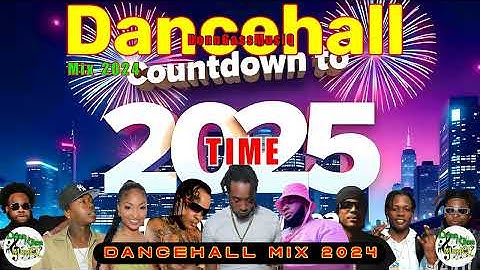 Best Of 2024 Dancehall Mix: TIME - Jamal, Skippa, Eddy G, Squash, Masicka, Ai Milly &More