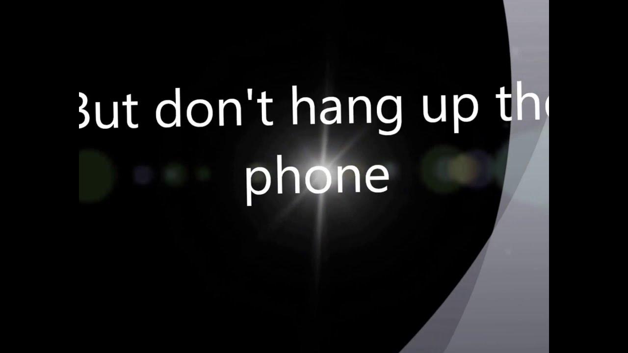dont-hang-up-the-phone-lyrics-baby-jayne-freebase-youtube