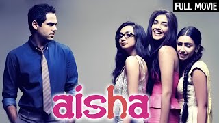 सोनम कपूर की रोमांटिक कॉमेडी फिल्म | Aisha Full Movie (4K) Sonam Kapoor, Abhay Deol, Lisa Haydon