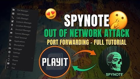 SpyNote(RAT) Out of Network Attack - Free Port Forwarding - SpyNote Tutorial 