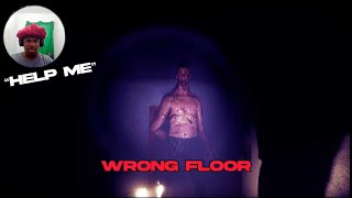 I THINK I GOT OFF ON THE WRONG FLOOR! | WRONG FLOOR