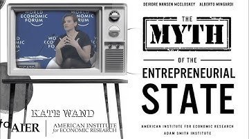 The Myth of the Entrepreneurial State | Kate Wand