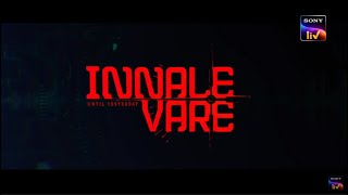 InnaleVare | Kannada Movie | Official Trailer | SonyLIV | Streaming Now