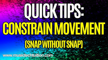 Quick Tips: Constrain Movement (Using Snap without Snap or a Grid)