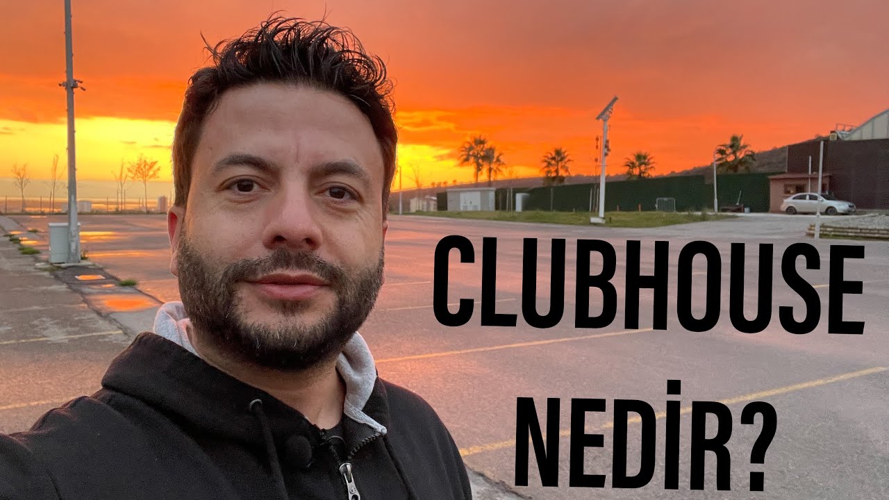 herkesin alinmadigi efsane ortam clubhouse nedir youtube