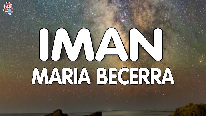 Maria Becerra - IMAN (Letra)