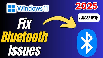 How to Fix Bluetooth Not Working on Windows 11 | 2025 Full Guide