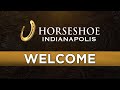 Horseshoe Indianapolis Program 6/27/2022