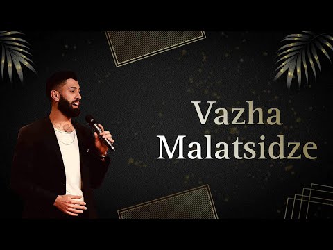 Vazha Malatsidze-Tbiliso/ვაჟა მალაციძე თბილისო