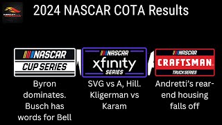2024 NASCAR COTA Results (Cup, Xfinity, Trucks)