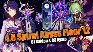 4.6. New Spiral abyss Floor 12!! C1 Raiden & C3 Kuki. Genshin Impact 4.6