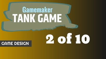 Gamemaker Tank Game  Part 2 of 10 Creating a Sprite