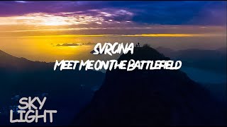 SVRCINA - Meet Me On The Battlefield [Lyric Video] مترجم Resimi