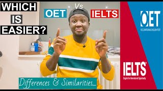 OET VS IELTS. |DIFFERENCES AND SIMILARITIES| |WHICH IS EASIER|