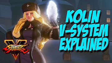 SFV: Kolin Tips - V-System Explained