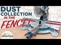 Miter Saw Dust Collection - New Custom Fence