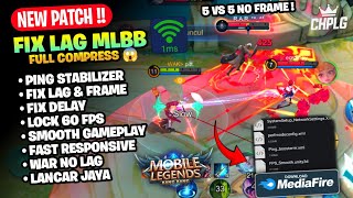 NEW PATCH🥶🚀Config Anti Lag ML Terbaru | Full Compress Small Size | Config Fix Lag Mobile Legend