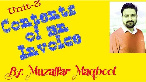 Contents of an Invoice || Retail Management | Class 9th | NCERT | Lecture 18 by Muzaffar Maqbool