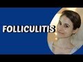 WHAT IS CAUSING MY FOLLICULITIS? Q&A WITH DERMATOLOGIST DR DRAY