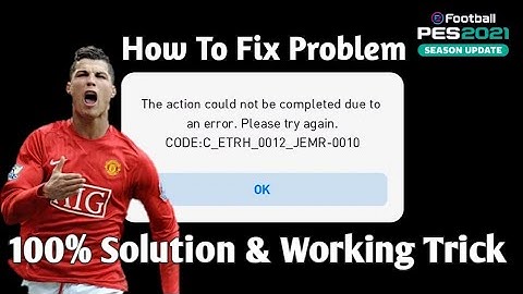 How To Fix/Solve |The action could not be completed due to an error. Please Try again