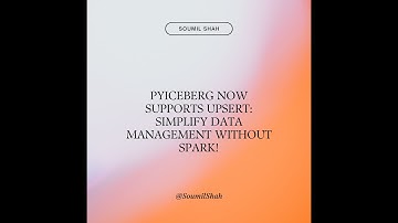 PyIceberg 0.9.0 Now Supports Upsert: Simplify Data Management Without Spark!