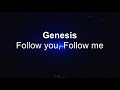 Genesis - Follow You, Follow Me Tradução