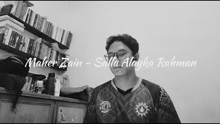 Maher Zain - Salla Alayka Rahman (Song Cover by Wildan)