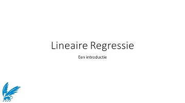 Video 1 - Basisprincipes Lineaire Regressie