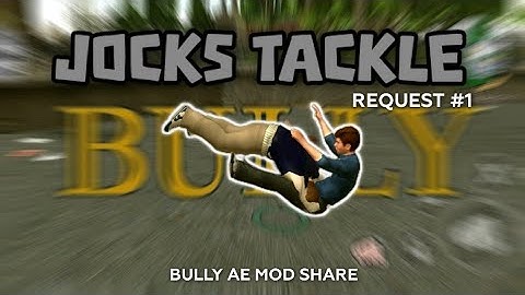 Bully AE | Jocks Tackle Mod