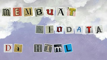 Membuat biodata di html