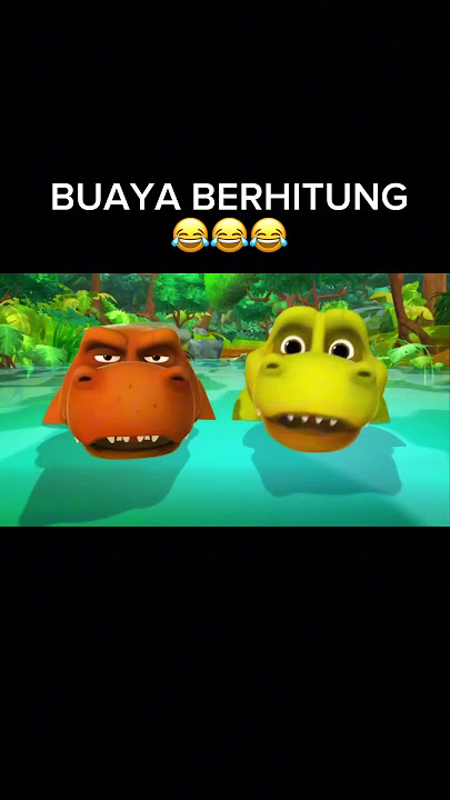 PADA ZAMAN DAHULU - Buaya Berhitung Lucu 😂😂